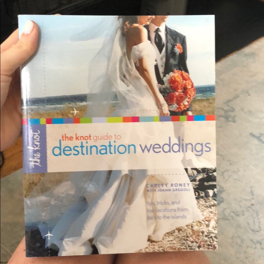 The Knot Guide to Destination Weddings Book